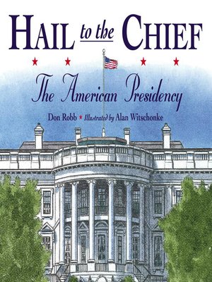 cover image of Hail to the Chief